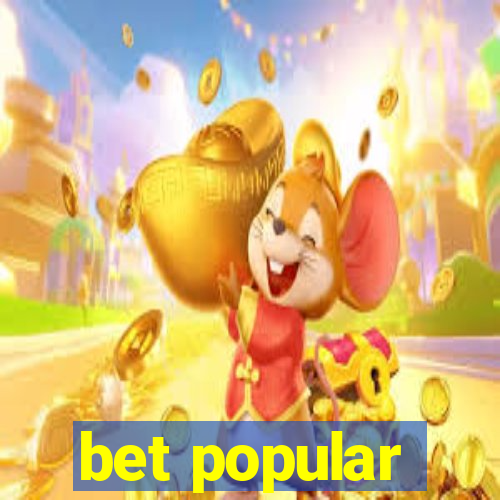 bet popular