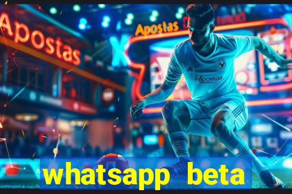 whatsapp beta 3.3.10 baixar