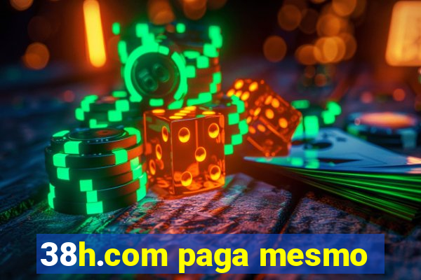 38h.com paga mesmo