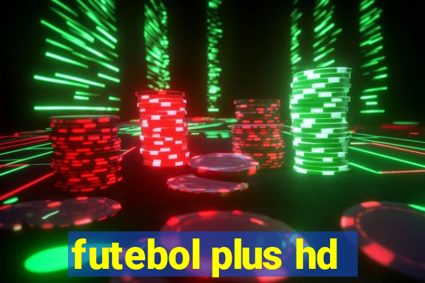 futebol plus hd