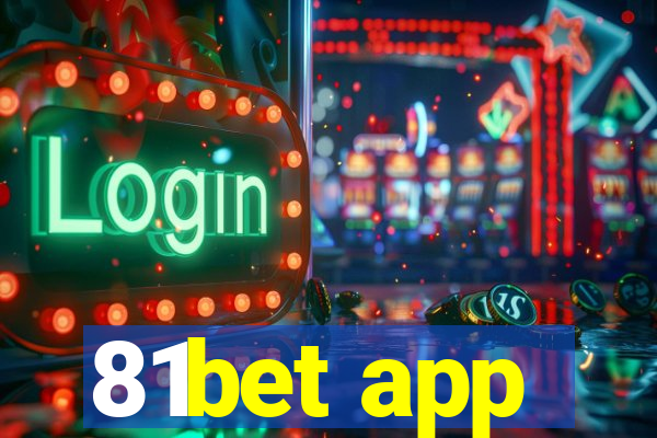 81bet app