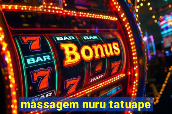 massagem nuru tatuape