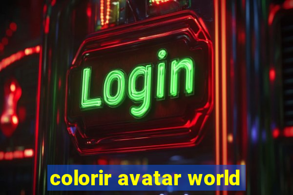 colorir avatar world