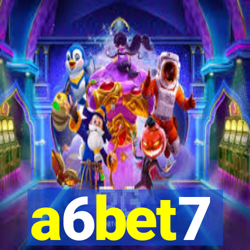 a6bet7