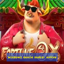 windows movie maker online