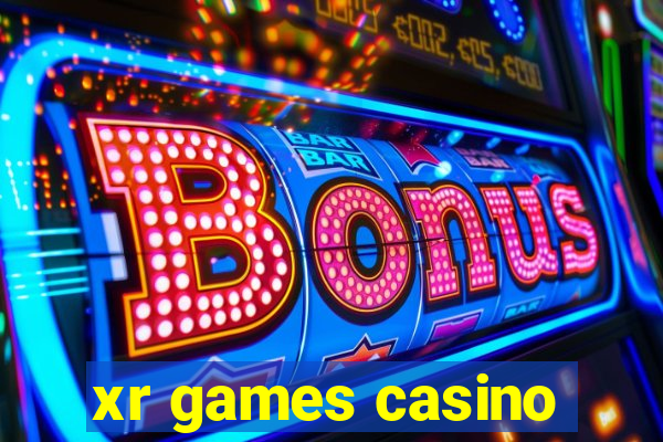 xr games casino