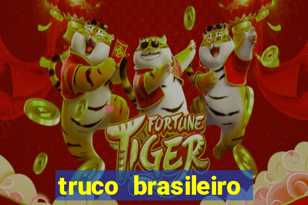 truco brasileiro giro feliz