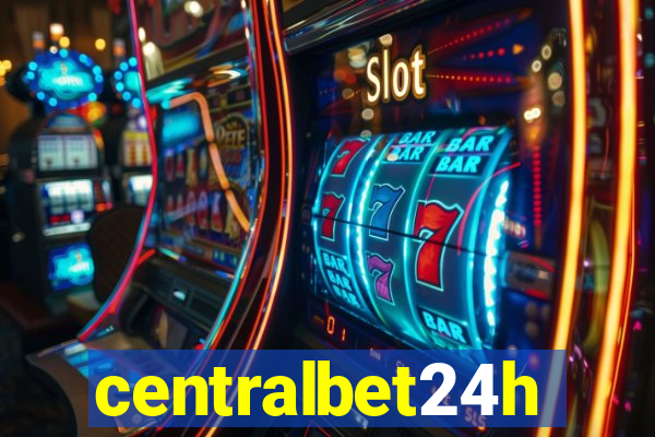 centralbet24h