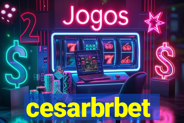 cesarbrbet