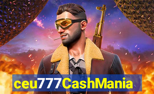 ceu777CashMania