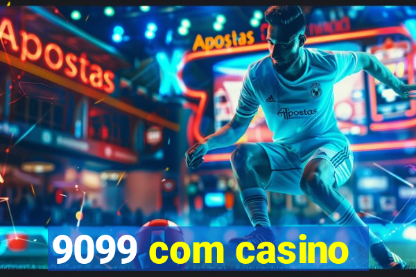 9099 com casino