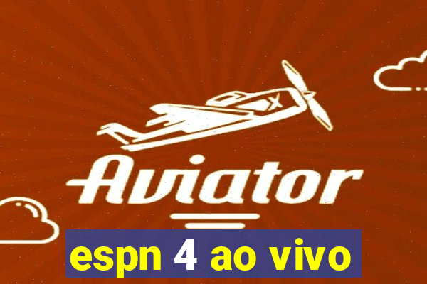 espn 4 ao vivo