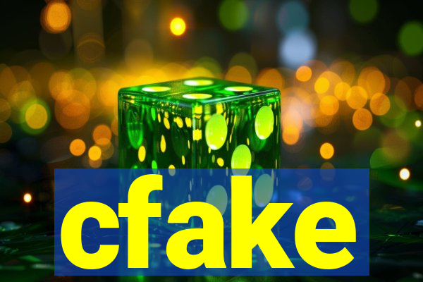 cfake