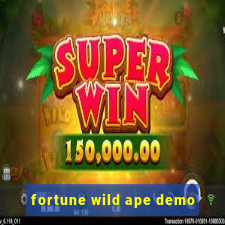 fortune wild ape demo