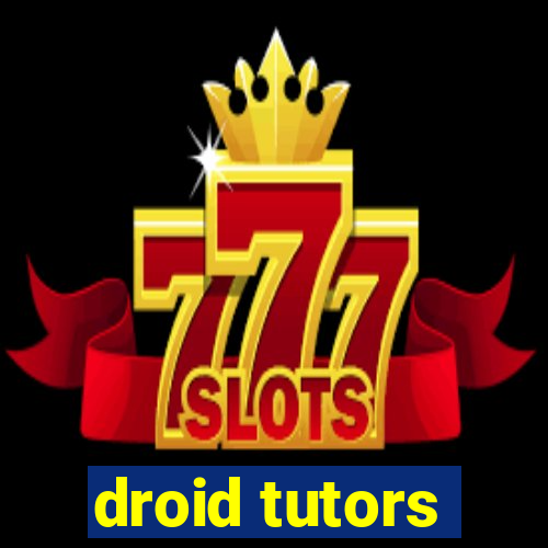 droid tutors