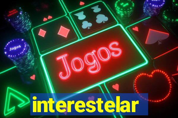 interestelar completo dublado hd