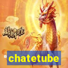 chatetube