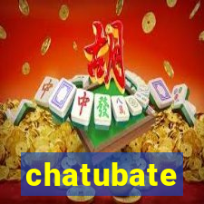 chatubate