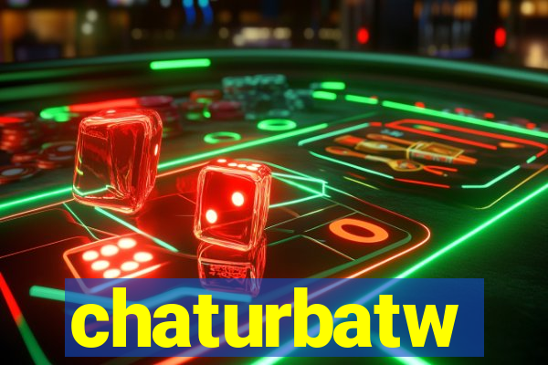 chaturbatw