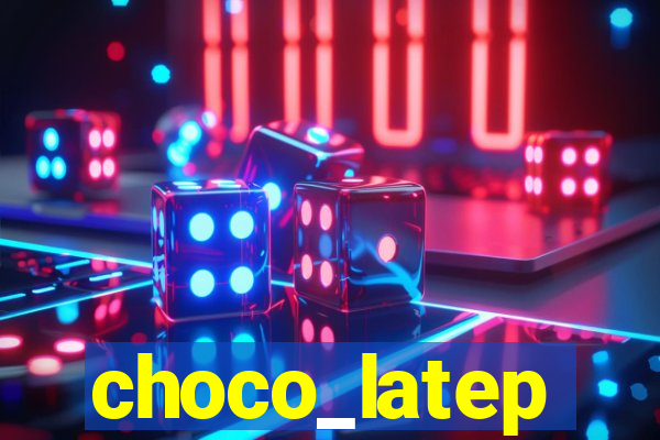 choco_latep