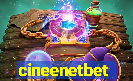 cineenetbet