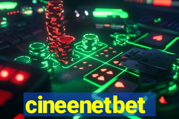 cineenetbet