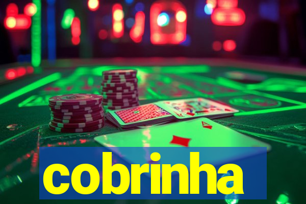 cobrinha