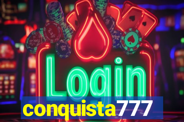 conquista777