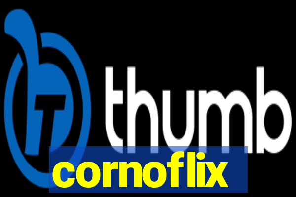 cornoflix