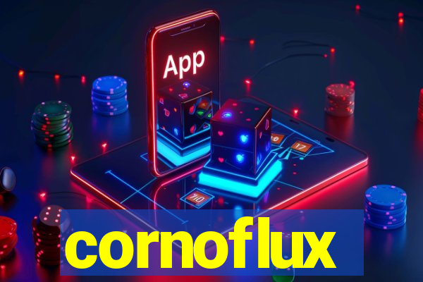 cornoflux