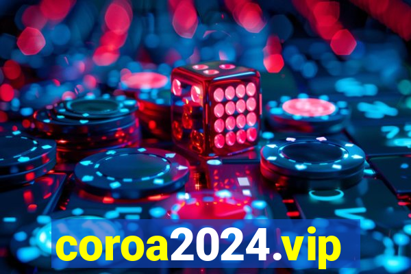 coroa2024.vip