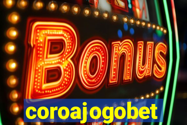 coroajogobet