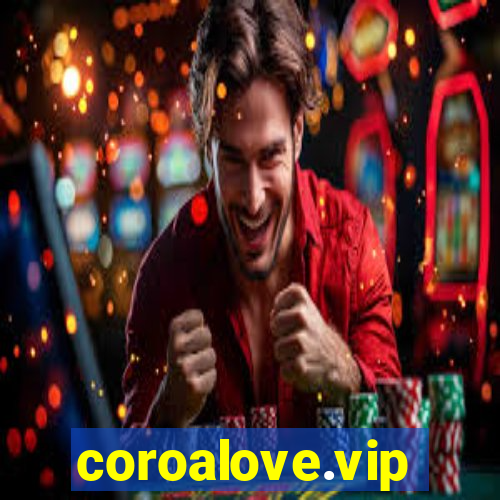 coroalove.vip