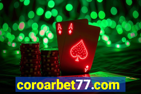 coroarbet77.com