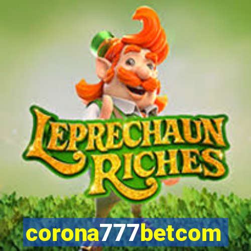 corona777betcom