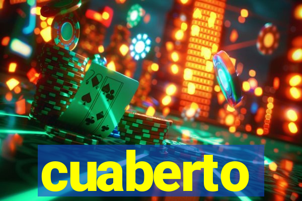 cuaberto