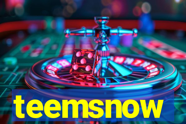 teemsnow