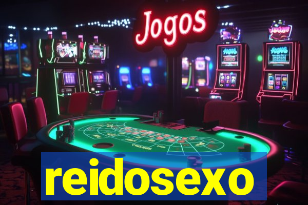 reidosexo