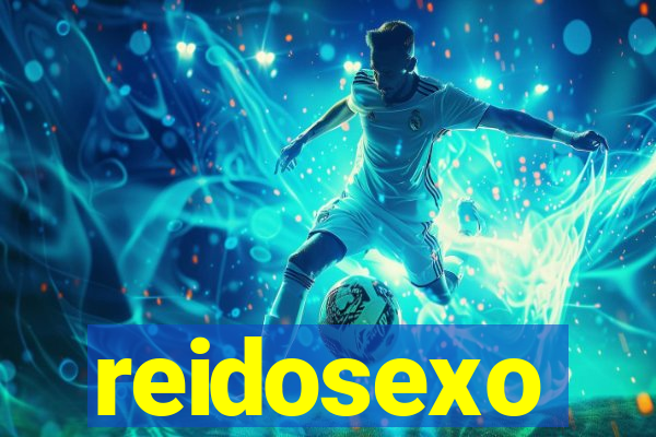 reidosexo