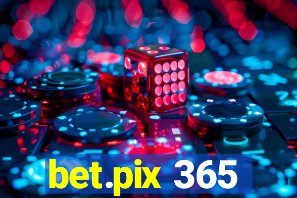 bet.pix 365