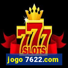 jogo 7622.com