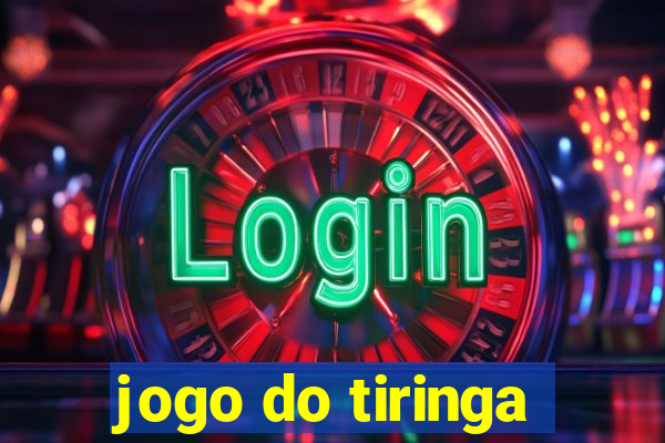 jogo do tiringa