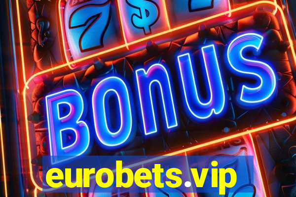 eurobets.vip