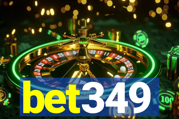 bet349