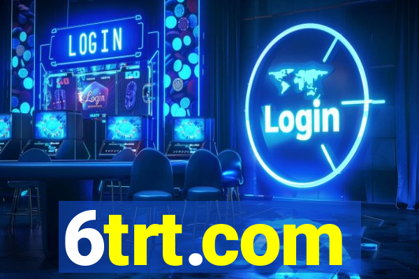 6trt.com