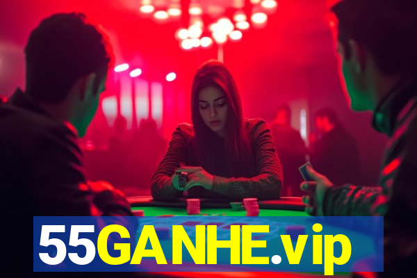 55GANHE.vip