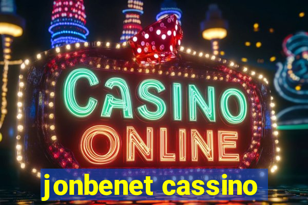 jonbenet cassino