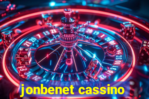 jonbenet cassino