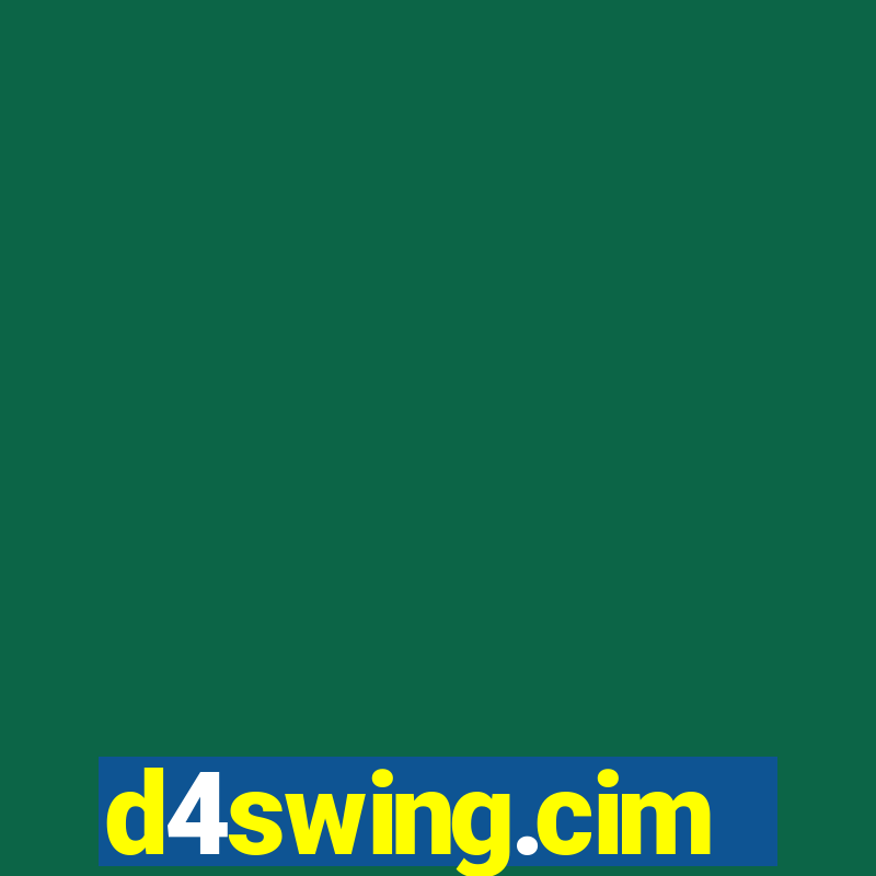 d4swing.cim