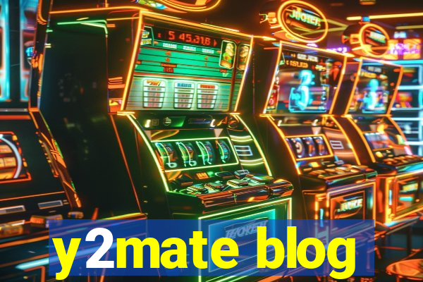 y2mate blog